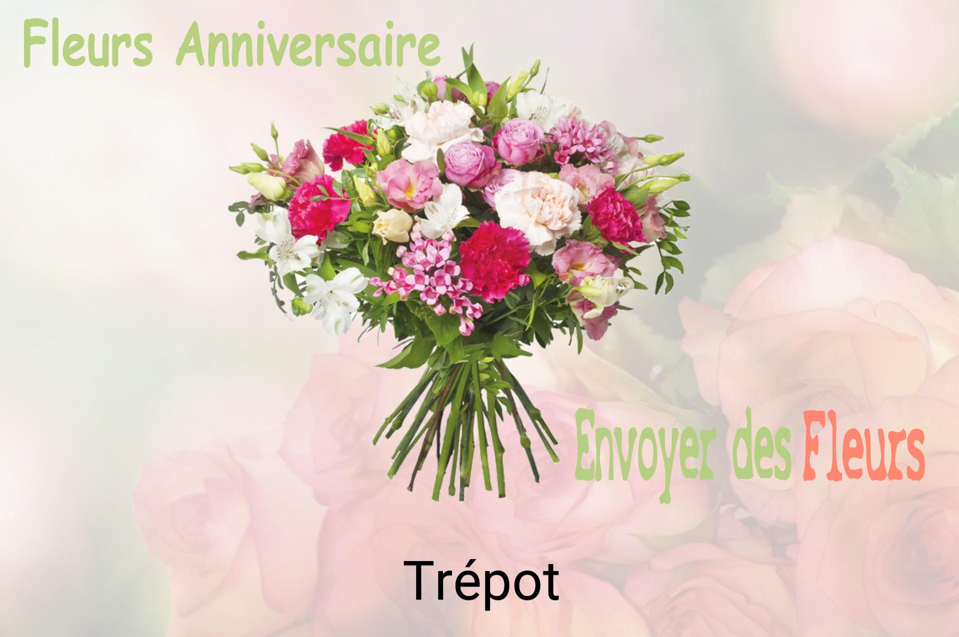 Bouquet de fleurs d’anniversaire livré à Trépot